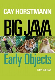 Big Java: Early Objects, 5th Edition