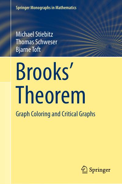 Brooks’ Theorem: Graph Coloring and Critical Graphs