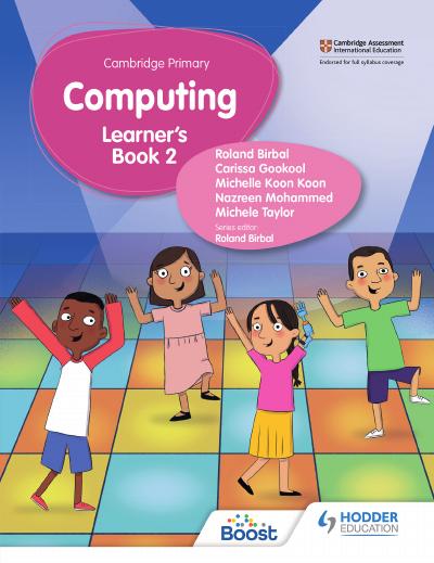 Cambridge Primary Computing Learner’s Book Stage 2
