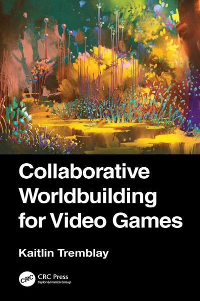 Collaborative Worldbuilding for Video Games