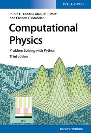 Computational Physics: Problem Solving with Python, 3rd Edition