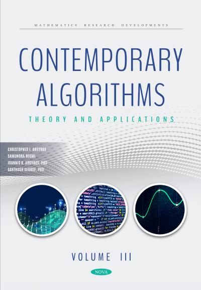 Contemporary Algorithms: Theory and Applications Volume III