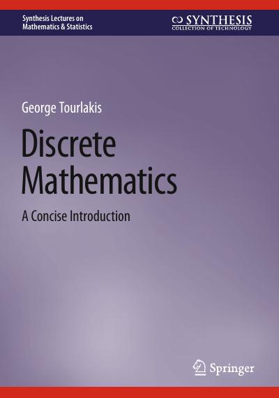 Discrete Mathematics: A Concise Introduction