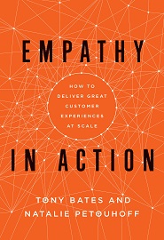 Empathy In Action: How to Deliver Great Customer Experiences at Scale
