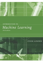 Introduction to Machine Learning, 3rd Edition