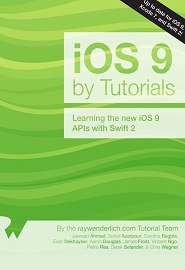 iOS 9 by Tutorials: Learning the new iOS 9 APIs with Swift 2