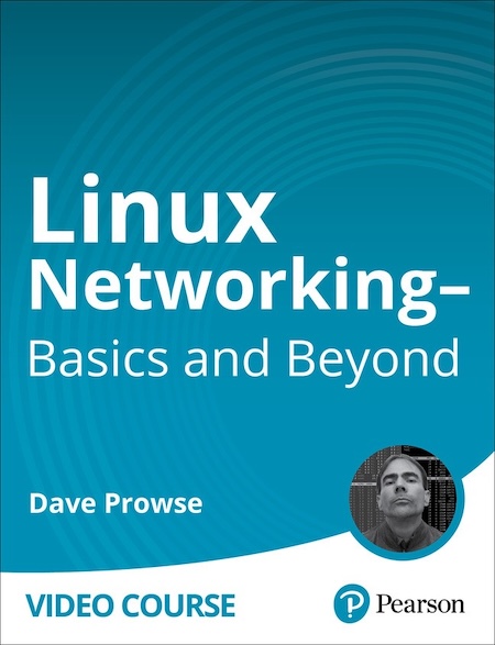 Linux Networking – Basics and Beyond