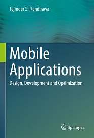 Mobile Applications: Design, Development and Optimization