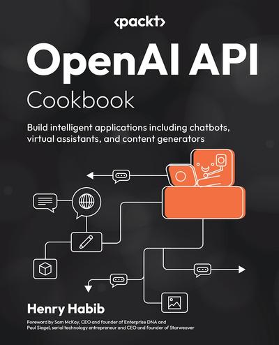 OpenAI API Cookbook: Build intelligent applications including chatbots, virtual assistants, and content generators