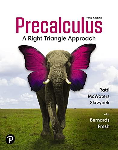 Precalculus: A Right Triangle Approach, 5th Edition