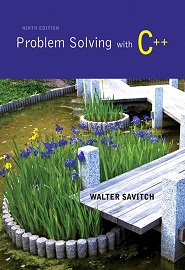 Problem Solving with C++, 9th Edition