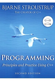 Programming: Principles and Practice Using C++, 2nd Edition