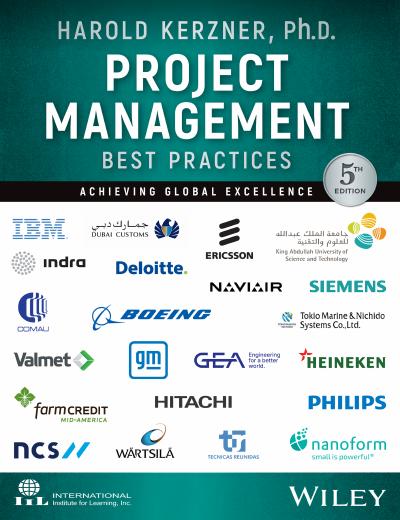 Project Management Best Practices: Achieving Global Excellence, 5th Edition