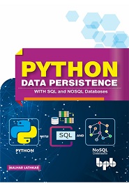Python Data Persistence: With SQL and NOSQL Databases