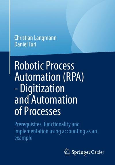 Robotic Process Automation (RPA) – Digitization and Automation of Processes