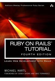 Ruby on Rails Tutorial: Learn Web Development with Rails, 4th Edition