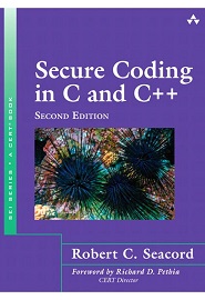Secure Coding in C and C++, 2nd Edition