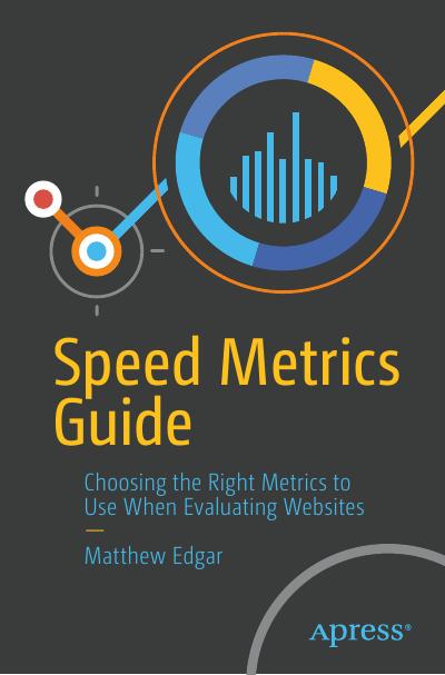 Speed Metrics Guide: Choosing the Right Metrics to Use When Evaluating Websites