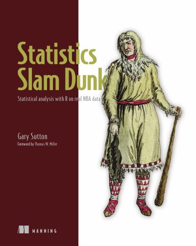 Statistics Slam Dunk: Statistical analysis with R on real NBA data
