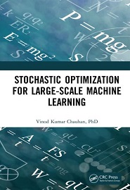 Stochastic Optimization for Large-scale Machine Learning