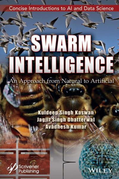 Swarm Intelligence: An Approach from Natural to Artificial