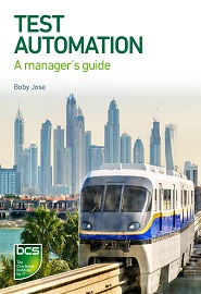 Test Automation: A manager’s guide