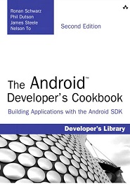 The Android Developer’s Cookbook, 2nd Edition