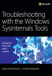 Troubleshooting with the Windows Sysinternals Tools, 2nd Edition