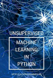 Unsupervised Machine Learning in Python